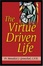 Cover of "The Virtue Driven Life"