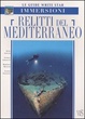 Cover of Relitti del mediterraneo