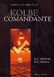 Cover of Kolbe e il comandante