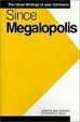 Cover of Since Megalopolis