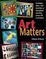 Cover of "Art Matters"