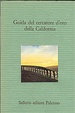 Cover of Guida del cercatore d'oro della California
