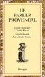 Cover of Le parler provençal