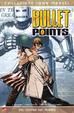 Cover of Bullet Points : Nel centro del mirino