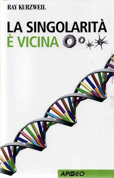 More about La singolarità è vicina