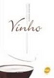 Cover of O Admirável Novo Mundo do Vinho
