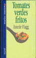 Cover of Tomates verdes fritos