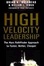Cover of "High Velocity Leadership"