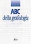 Cover of A B C della grafologia