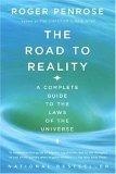 The Road to Reality : A Complete Guide to the Laws of the Universe