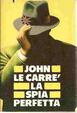 Cover of La spia perfetta