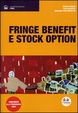Cover of Fringe benefit e stock option