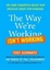 Cover of 'The Way We're Working Isn't Working'