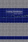 Creating Soundscapes