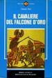 Cover of Il cavaliere del falcone d'oro