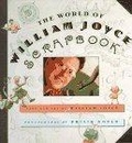 The World of William Joyce Scrapbook