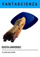 Cover of Idiota Universo