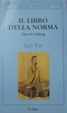 Cover of Il libro della norma. Tao-Tê-Ching