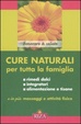 Cover of Cure naturali per tutta la famiglia