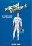 Cover of Michel Vaillant. Il Campione del mondo
