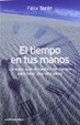 Cover of El tiempo en tus manos