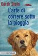 Cover of L'arte di correre sotto la pioggia