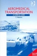 Cover of Aeromedical Transportation
