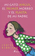 Cover of Mi gato Angus, el primer morreo y el plasta de mi padre
