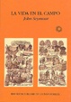 Cover of La Vida En El Campo