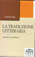 Cover of La traduzione letteraria
