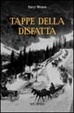 Cover of Tappe della disfatta