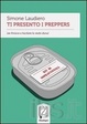 Cover of Ti presento i preppers