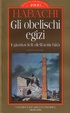 Cover of Gli obelischi egizi: I grattacieli dell'antichità