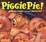 Cover of 'Piggie Pie!'