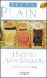 Cover of I nostri anni migliori