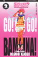 Cover of Go! Go! Go! Bambina. Vol. 2