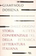 Cover of Storia confidenziale della letteratura italiana