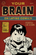 Cover of Your Brain on Latino Comics