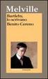 Cover of Bartleby, lo scrivano - Benito Cereno