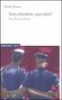 Cover of Non chiedere, non dire? Vite di gay in divisa