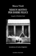 Cover of Nessun motivo per essere felici