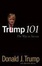 Cover of 'Trump 101'