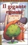 Cover of Il gigante egoista e altre fiabe