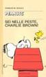 Cover of Sei nelle peste, Charlie Brown!