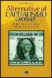 Cover of Alternative al capitalismo globale
