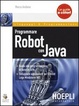 Cover of Programmare robot con Java