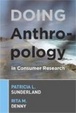 Cover of Doing Anthropology in Consumer Research