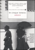 In cinque lettere: amore