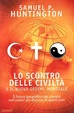 Cover of Lo scontro delle civiltà e il nuovo ordine mondiale
