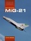Cover of Mikoyan Mig-21